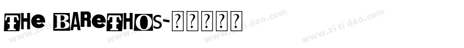 The Barethos字体转换
